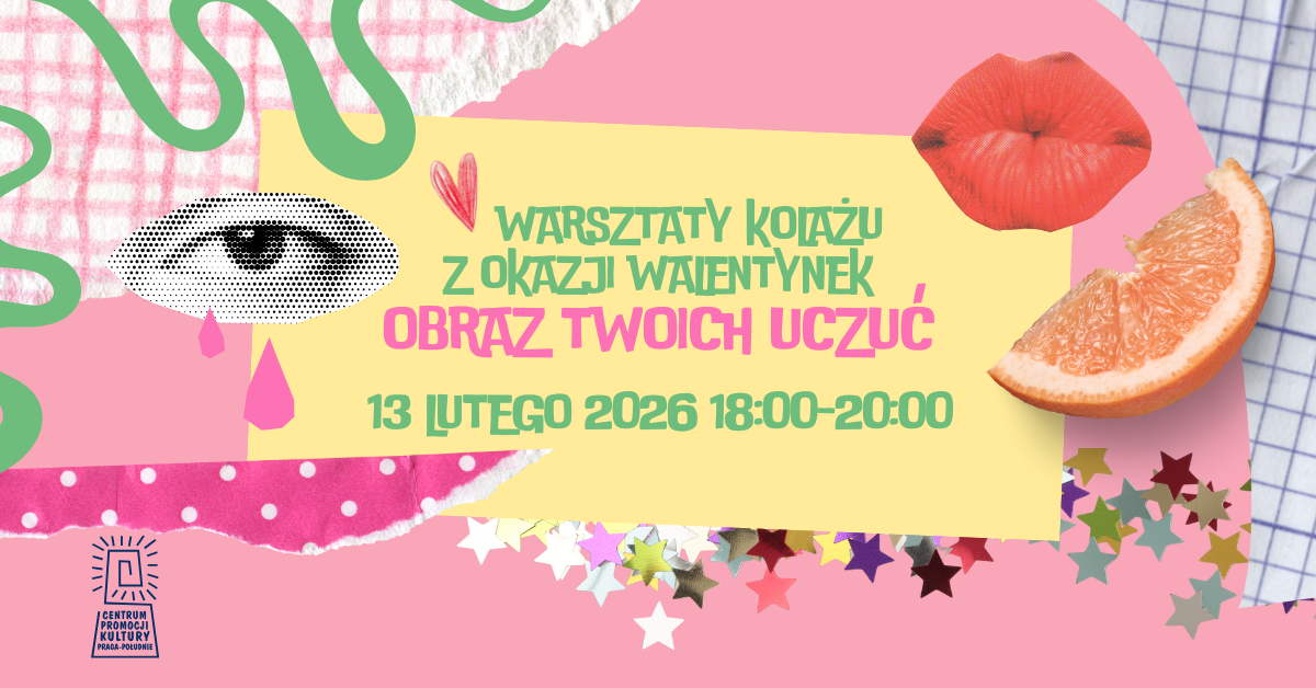 Warsztaty kolażu - obraz twoich uczuć - CEPEK