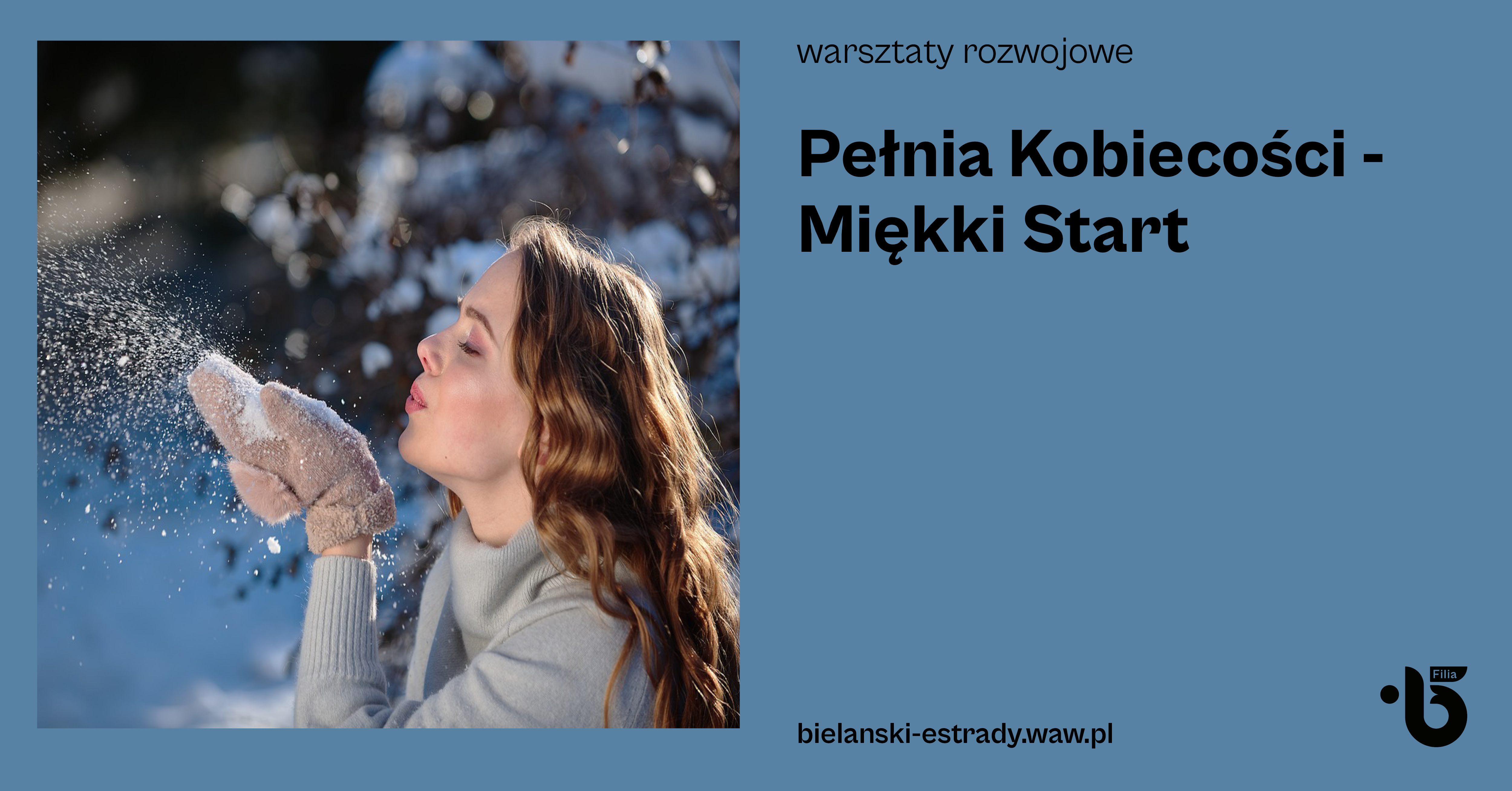 Pełnia Kobiecości - Miękki Start