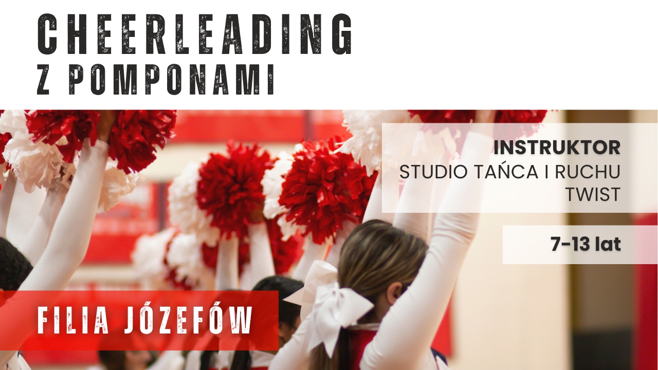Cheerleading z pomponami - Józefów