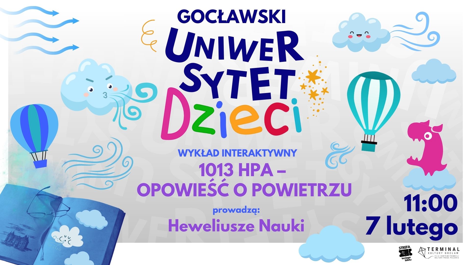 GOCŁAWSKI UNIWERSYTET DZIECI - WYKŁAD INTERAKTYWNY "1013 hPa – OPOWIEŚĆ O POWIETRZU"