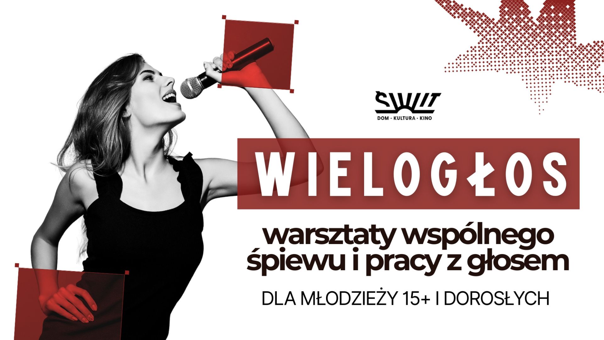 Wielogłos - zajęcia wspólnego śpiewu i pracy z głosem