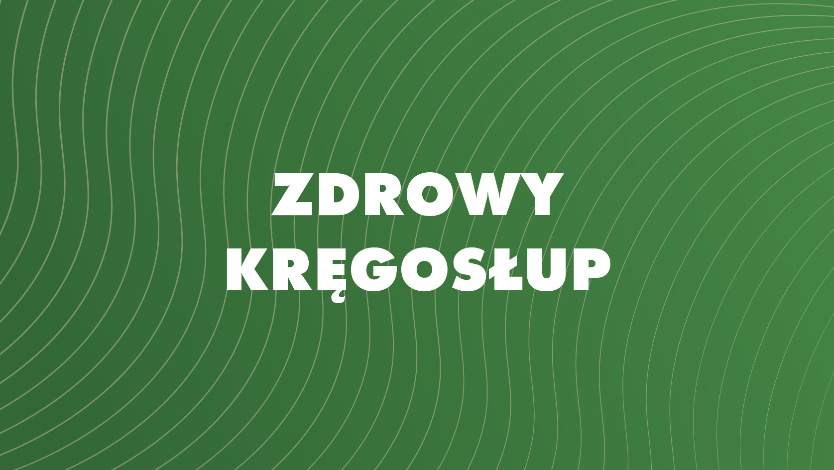 Zdrowy kręgosłup - K.Ulida - Branickiego