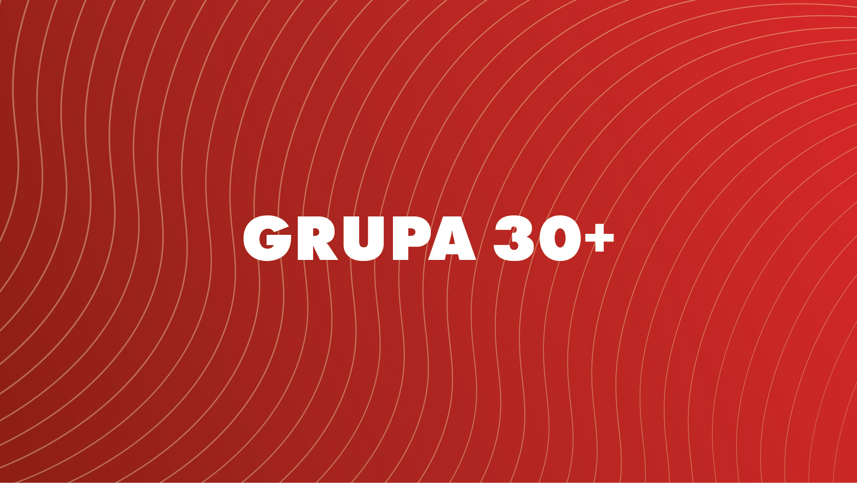 Grupa 30+ - Ptysiowa