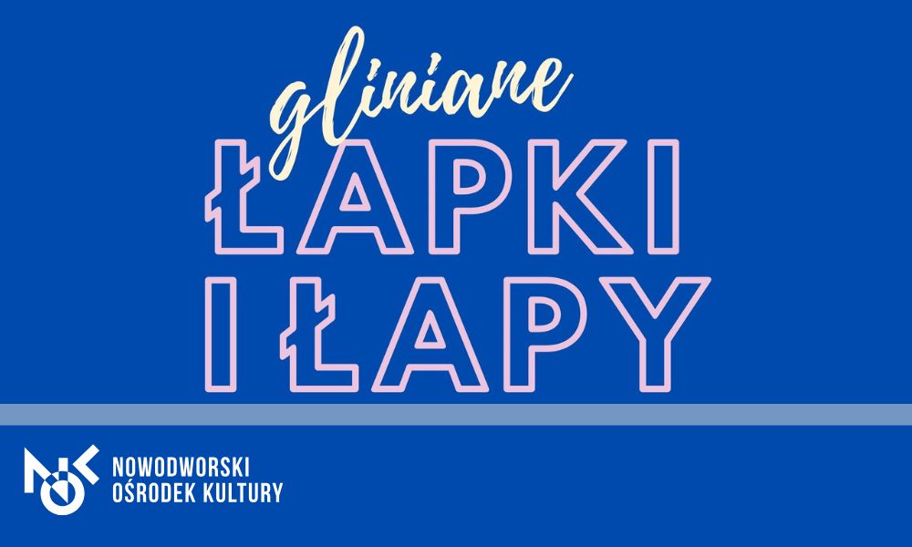 Gliniane Łapki i Łapy - Rodzinne Warsztaty Ceramiczne - 28.03.2026 godz. 11:00