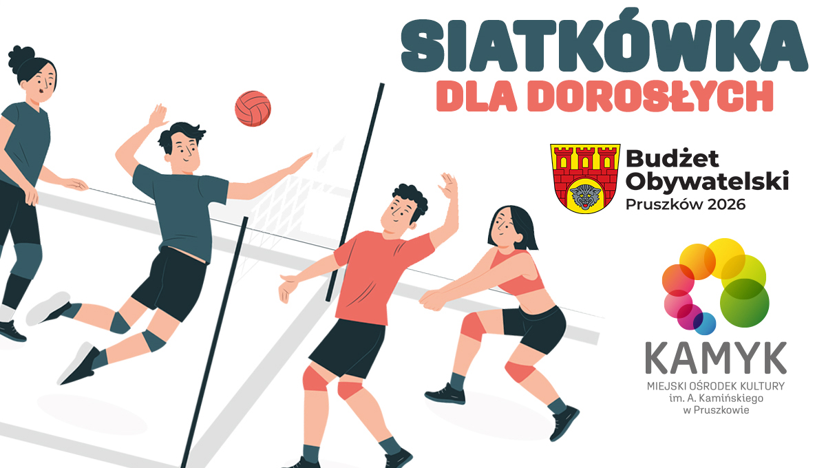 Siatkówka dla dorosłych (Malichy) - Budżet Obywatelski - X edycja 2026