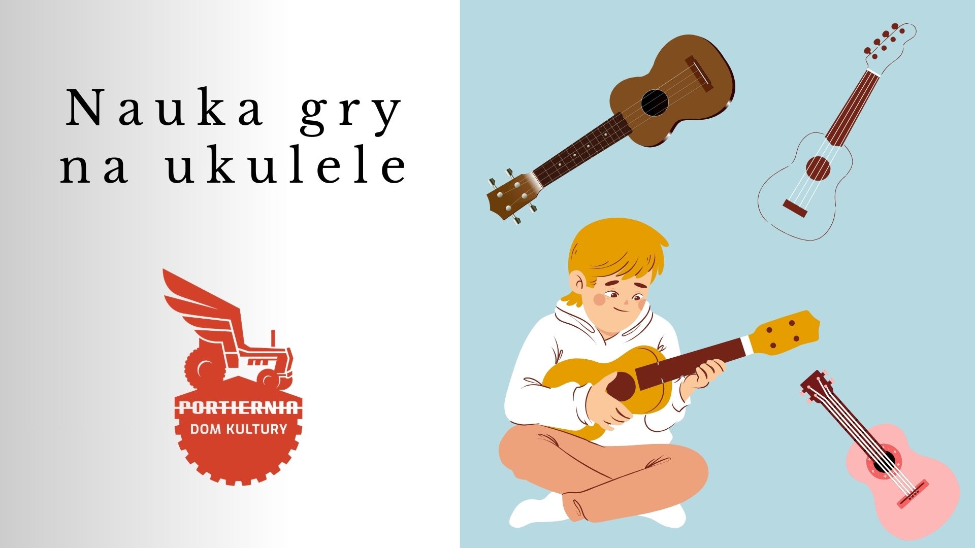Nauka gry na ukulele w "Portierni"