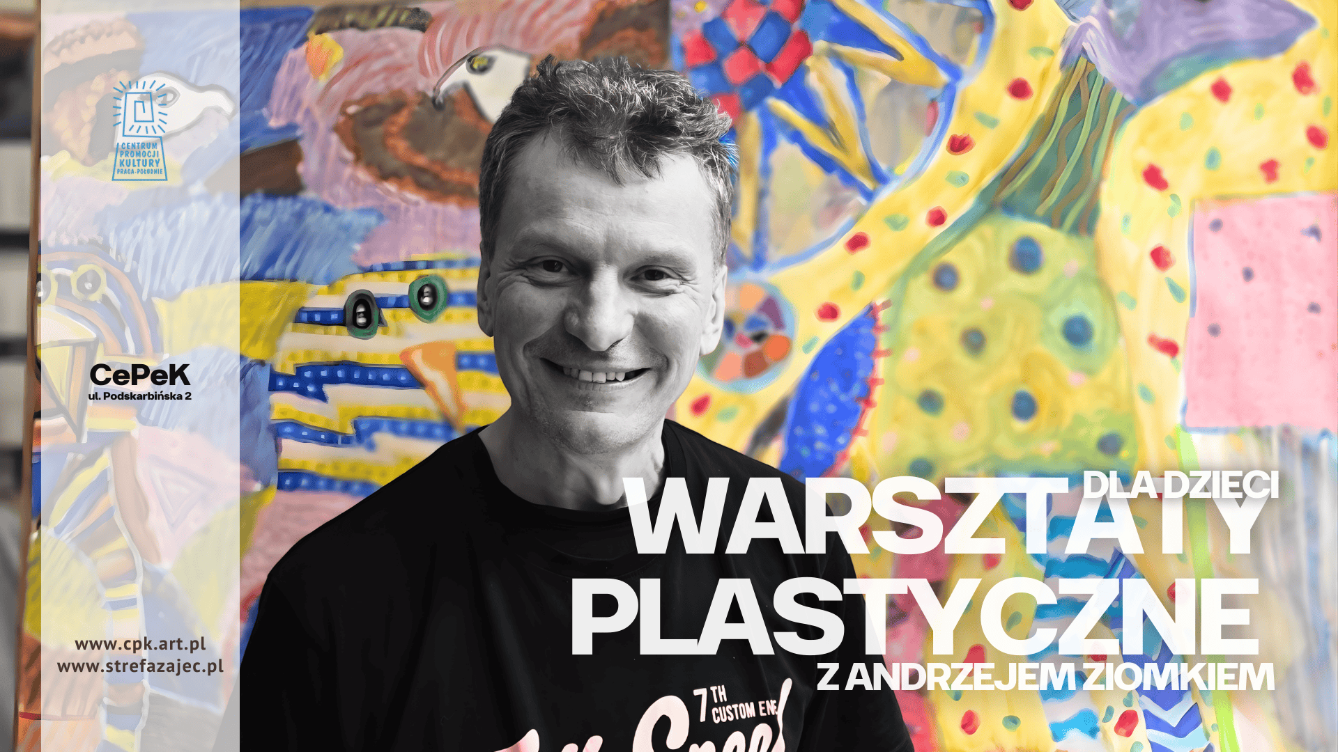 Plastyka dla dzieci (6-12 lat) - piątki - Andrzej Ziomek - CEPEK