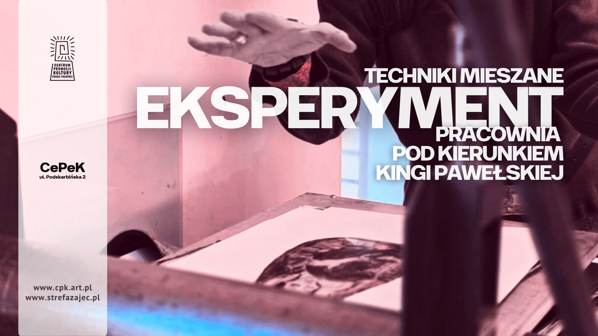 Eksperyment - wtorki - Kinga Pawełska - CEPEK