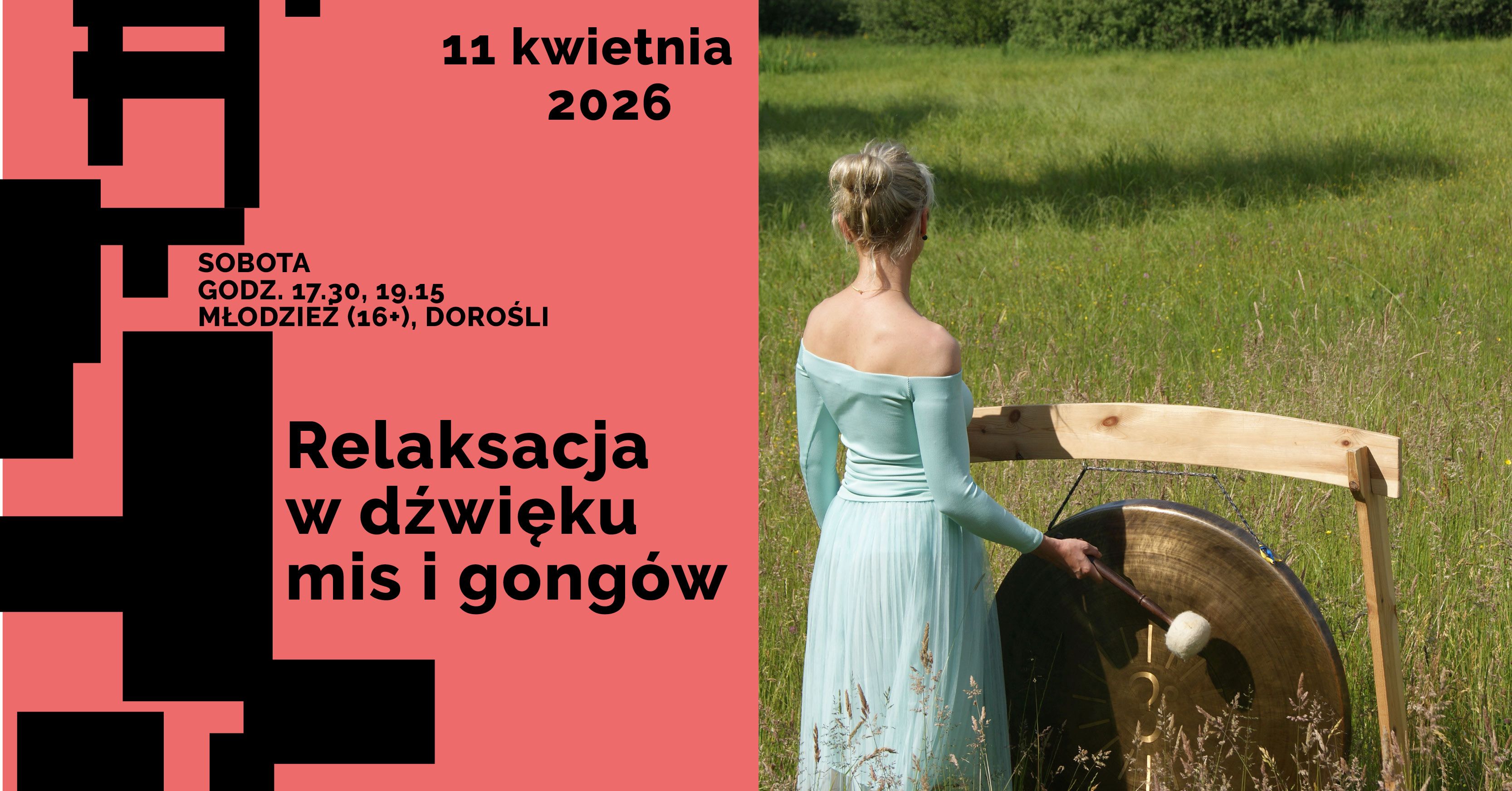 Relaksacja w dźwięku mis i gongów: warsztaty dla młodzieży (16+) i dorosłych