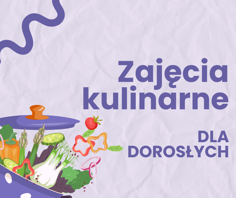 Zajęcia kulinarne dla dorosłych