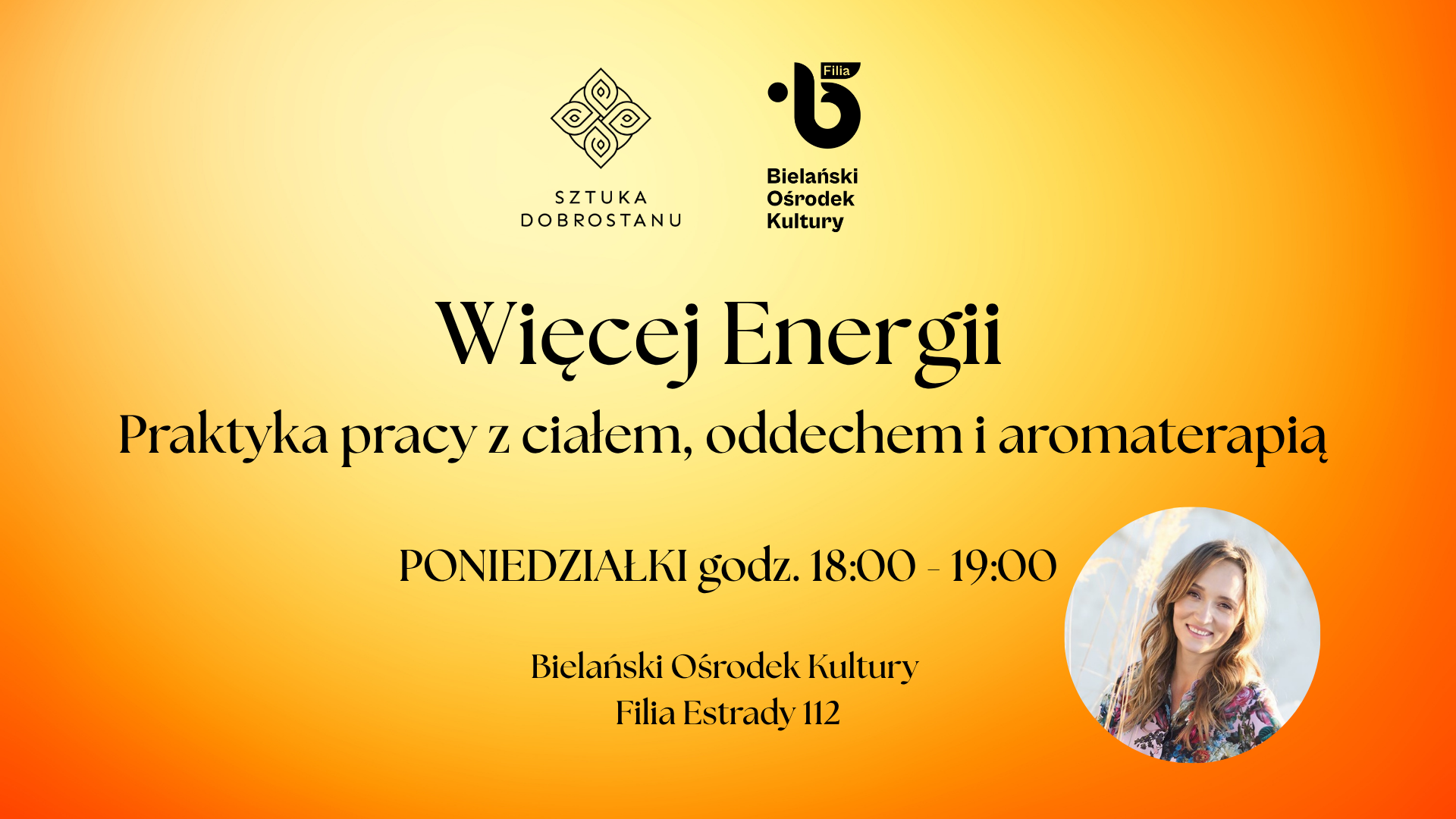 Więcej Energii – praktyka pracy z ciałem, oddechem i aromaterapią