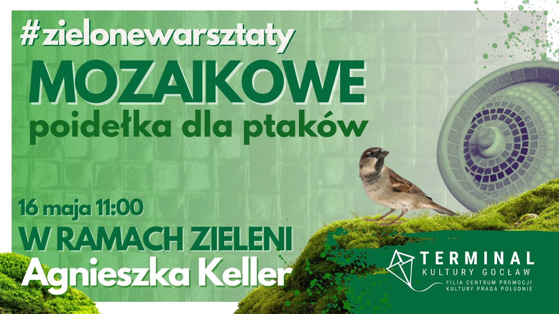 #ZIELONEWARSZTATY - MOZAIKOWE POIDEŁKA DLA PTAKÓW
