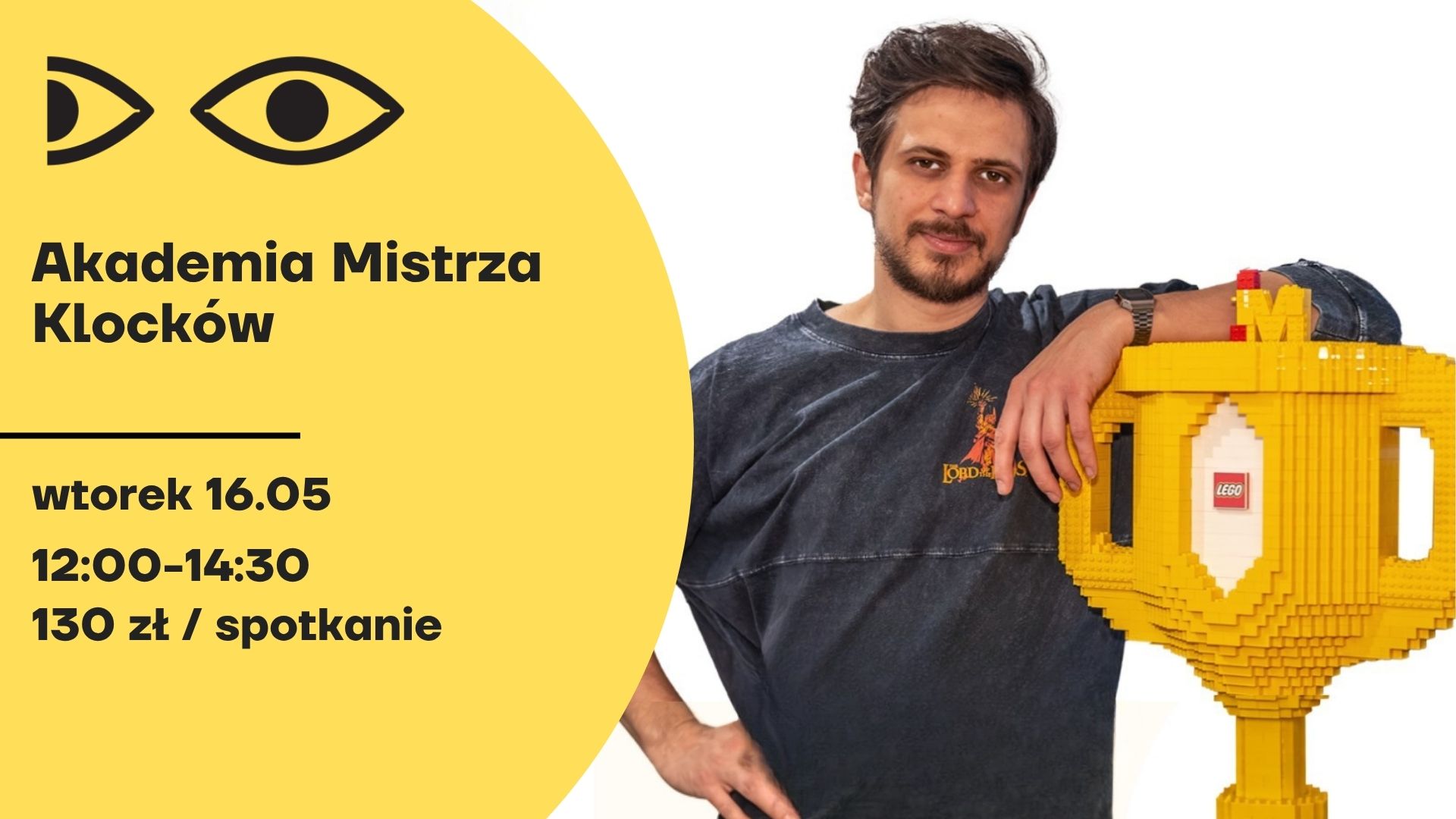 Akademia Mistrza Klocków - 16.05.2026 - Dom Otwarty przy ul. Radzymińskiej 123