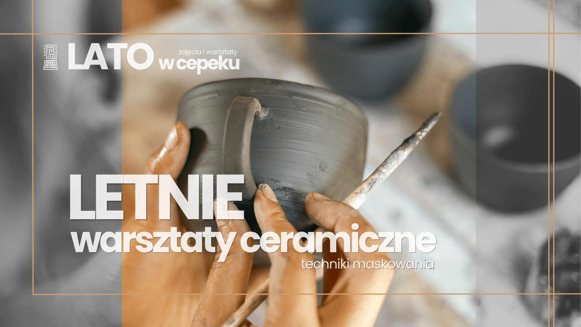 Lato: ceramika - techniki maskowania - Małgorzata Szostakiewicz - CEPEK
