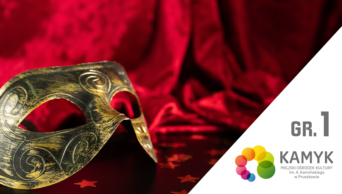 Teatr Maska (Gr. 1)