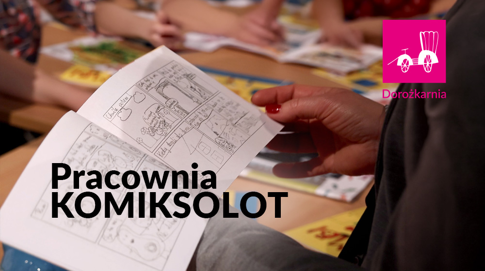 KOMIKSOLOT. Pracownia (sobota, g. 13:00)