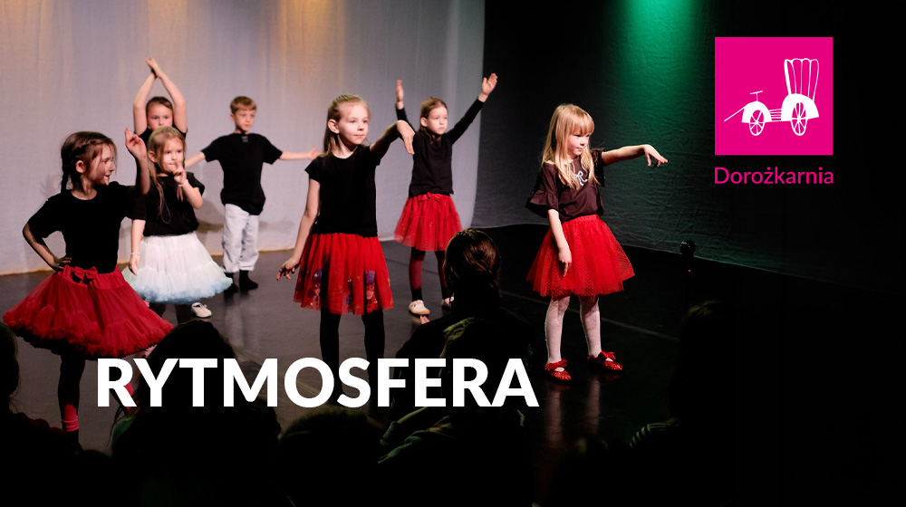 RYTMOSFERA. Pracownia Taneczna dla dzieci (czwartek, g. 18:00)