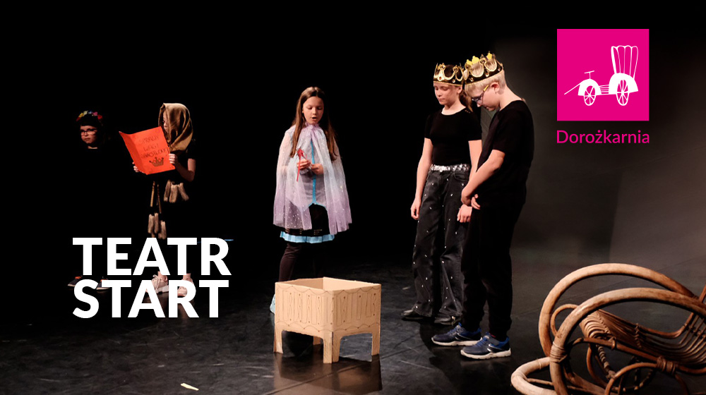 Teatr START (wtorek, g. 16:45)