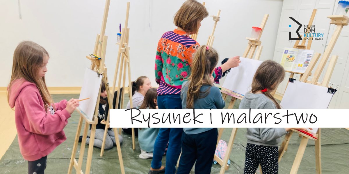 Rysunek i malarstwo