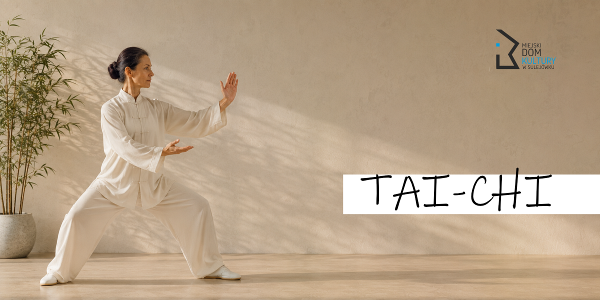TAI CHI