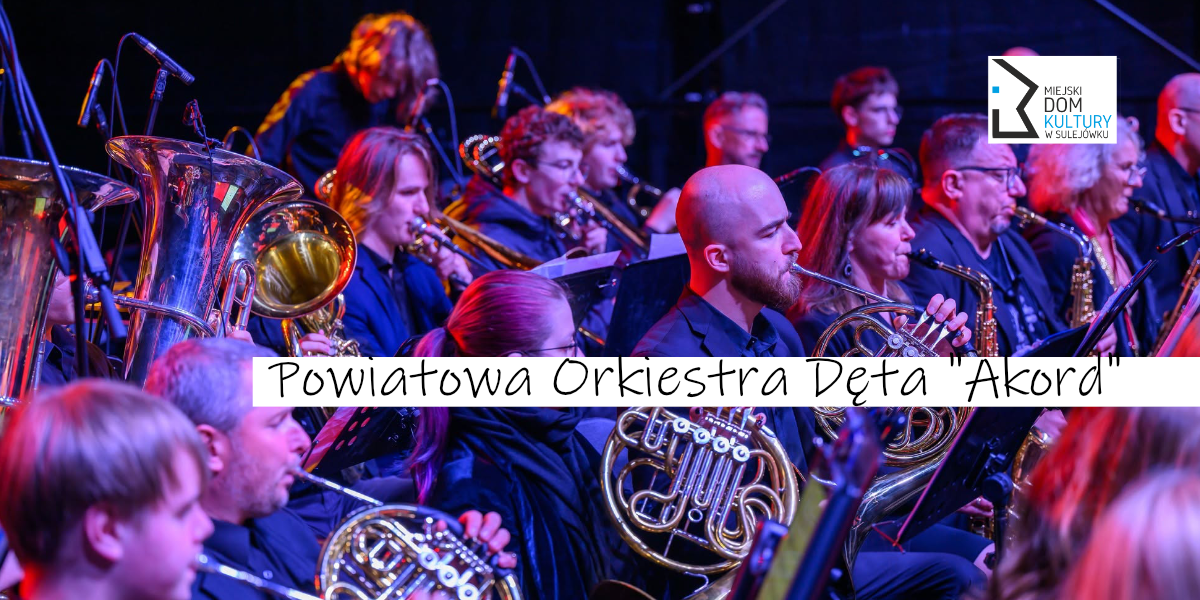 Powiatowa Orkiestra Dęta "Akord"