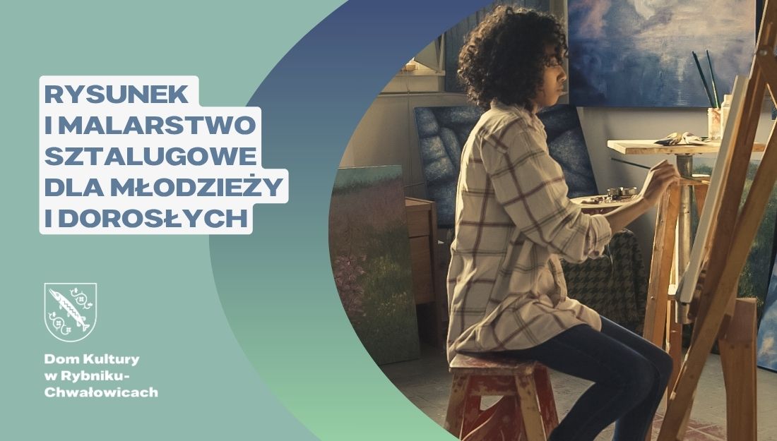 Rysunek i malarstwo sztalugowe