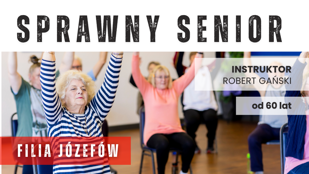 Sprawny senior - Józefów