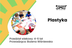 Plastyka Bożena Wiśniewska (4-6 lat)