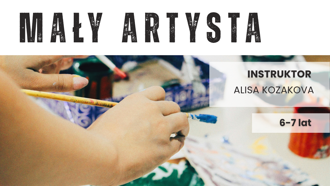 Mały Artysta 6-7 lat