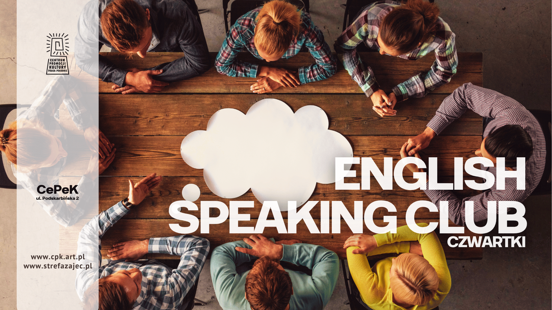 English Speaking Club for adults - czwartki 18:00 - CEPEK