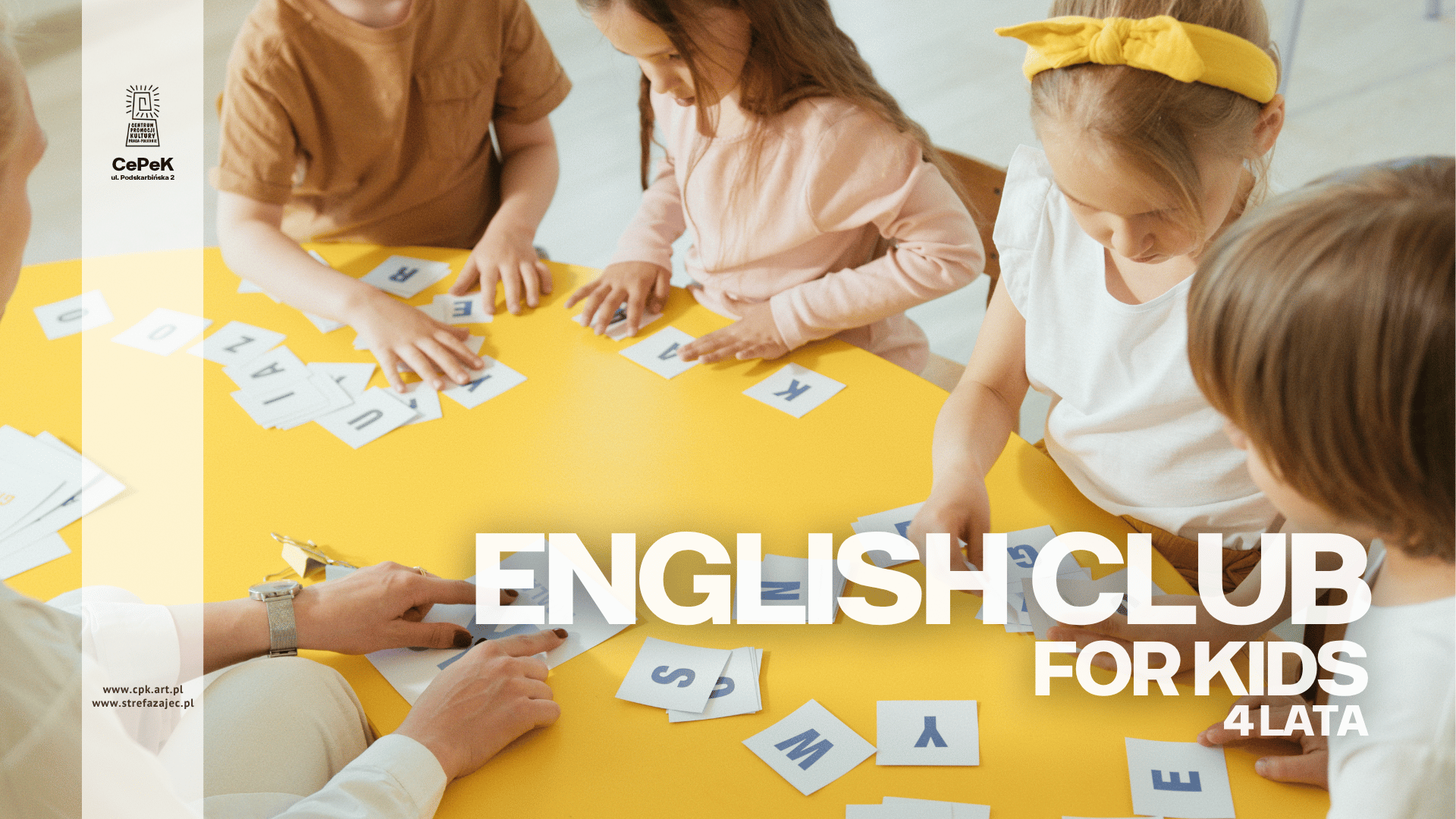 English Club for kids - 4 lata - czwartki 16:00 - CEPEK