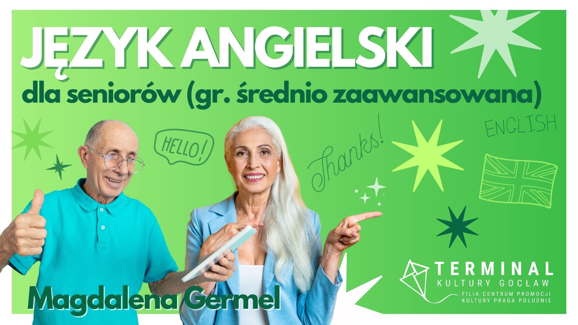 Angielski dla seniora grupa średnio zaawansowana - Magda Germel TKG