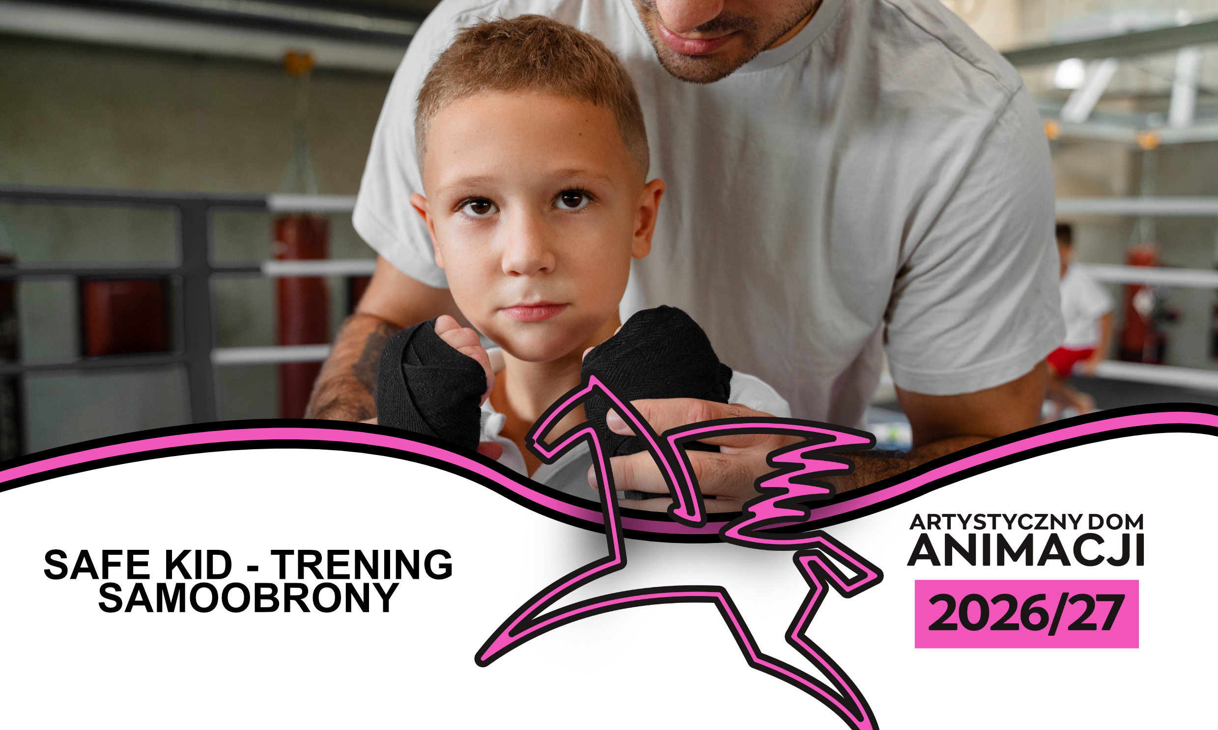 SAFE KID - trening samoobrony*