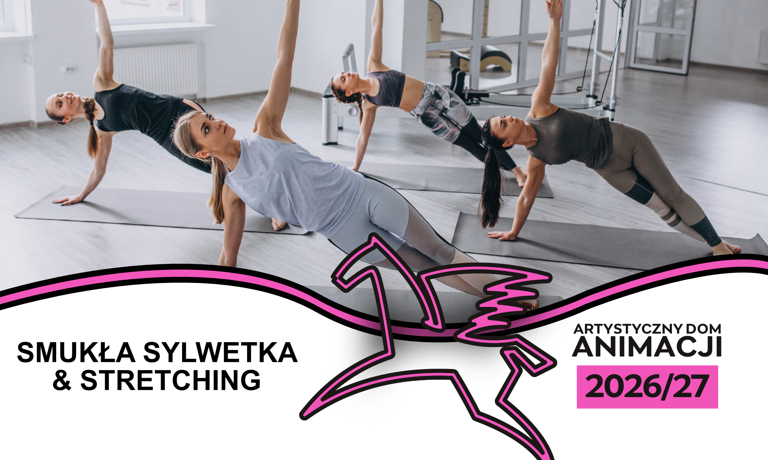 Smukła Sylwetka & Stretching