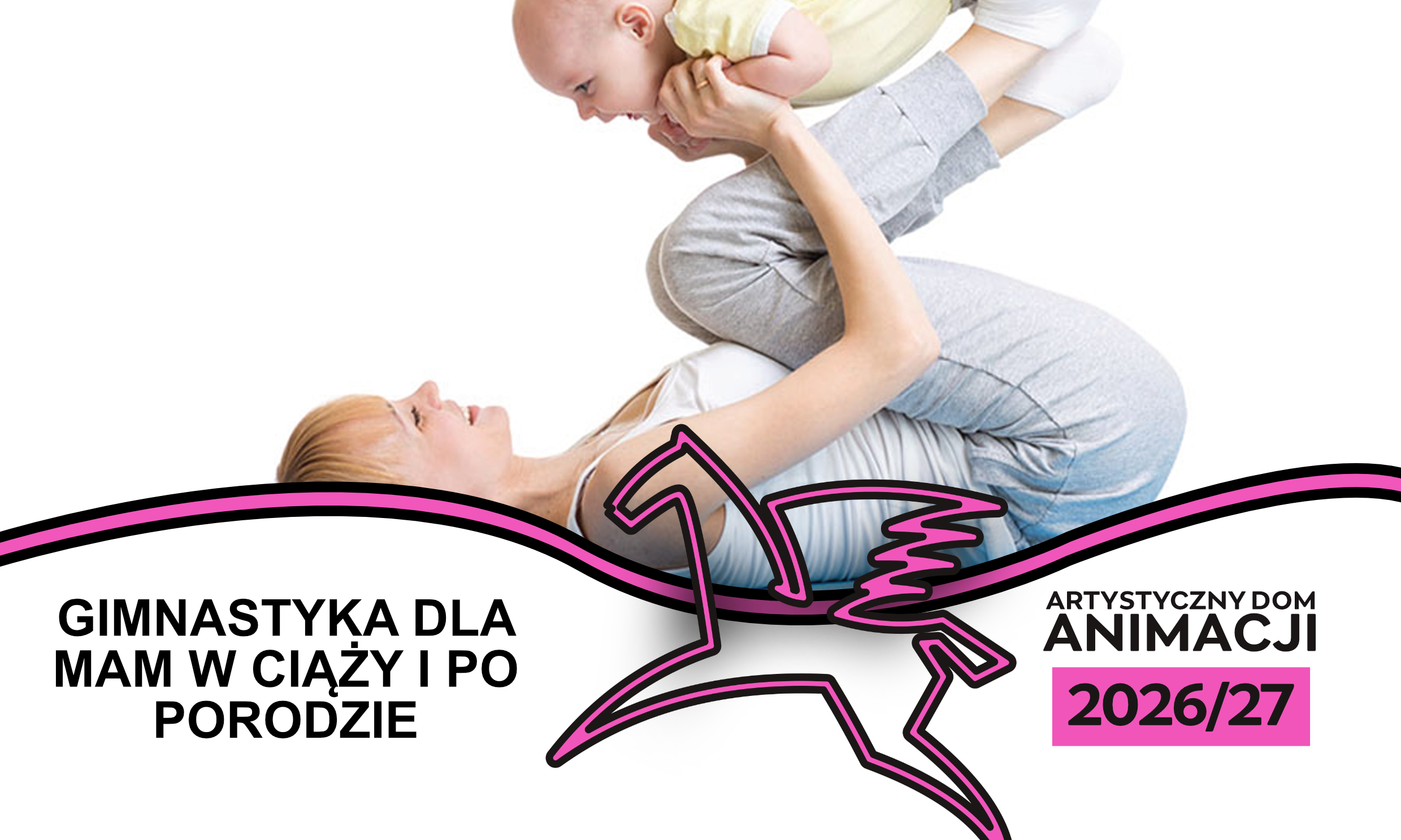 Gimnastyka dla mam w ciąży i po porodzie*