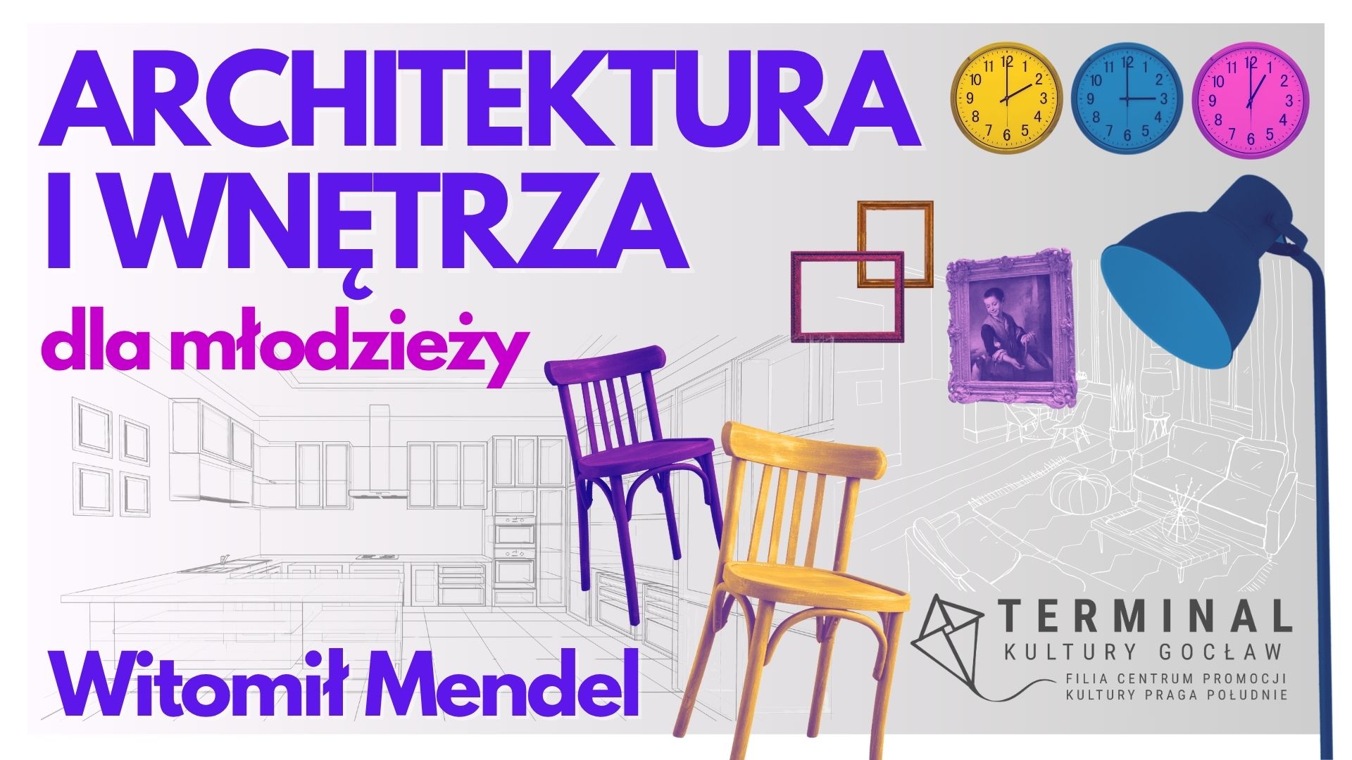 Architektura i wnętrza dla młodzieży - Witomił Mendel TKG