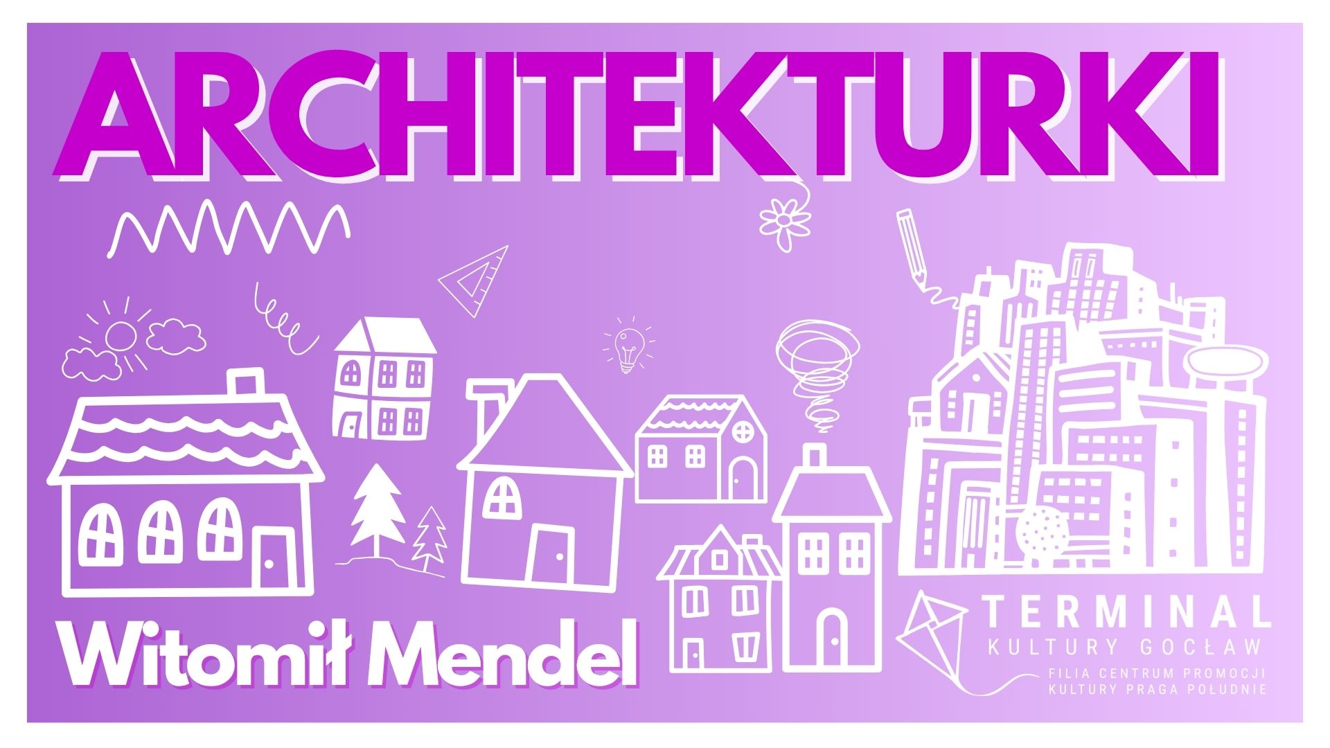 Architekturki - Witomił Mendel TKG