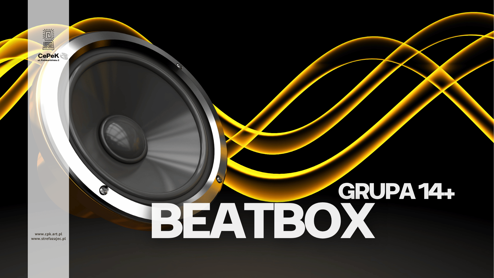 Beatbox - grupa 14+ lat (soboty) @ CEPEK
