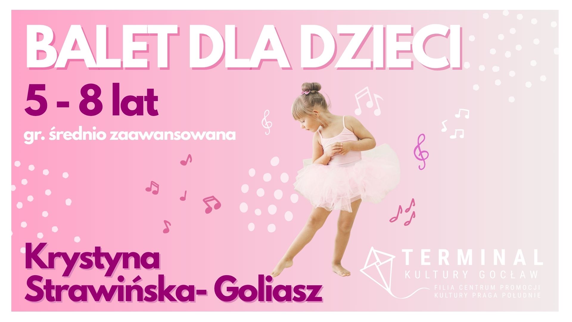 Balet dla dzieci 5-8 (grupa średnio zaawansowana) - Krystyna Goliasz TKG