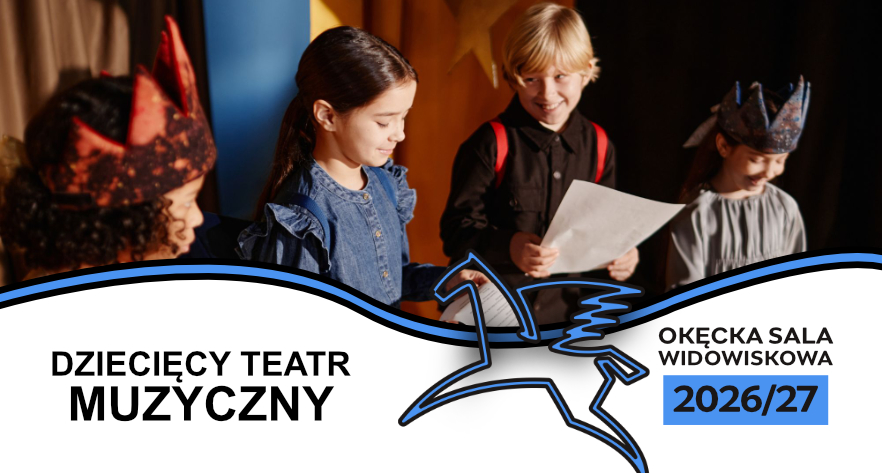 Dziecięcy Teatr Muzyczny