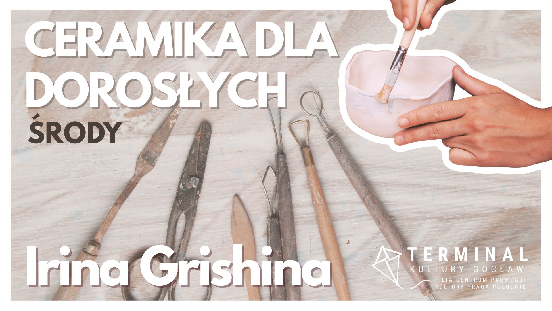 Ceramika dla dorosłych w środy - Irina Grishina TKG