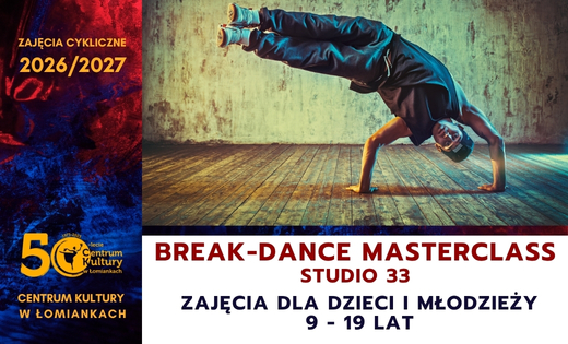 Break-Dance Masterclass //Studio 33//