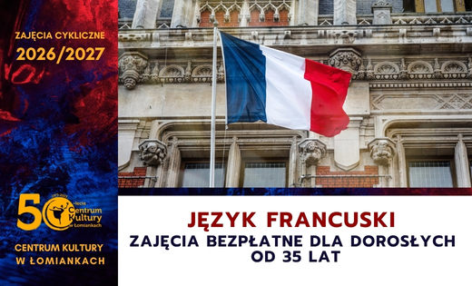 Język Francuski dla dorosłych - zajęcia bezpłatne