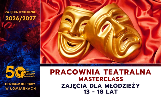 Pracownia teatralna Masterclass