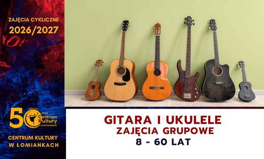 Zajęcia grupowe - Gitara / Ukulele