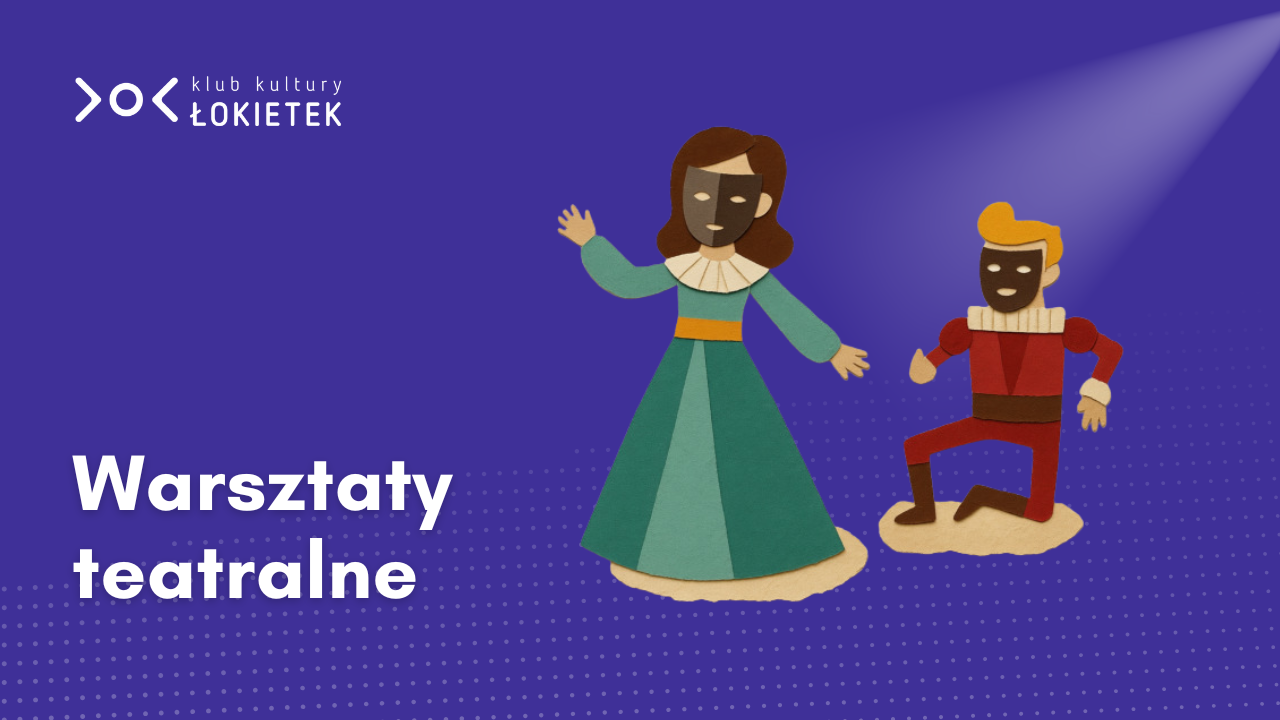Warsztaty teatralne
