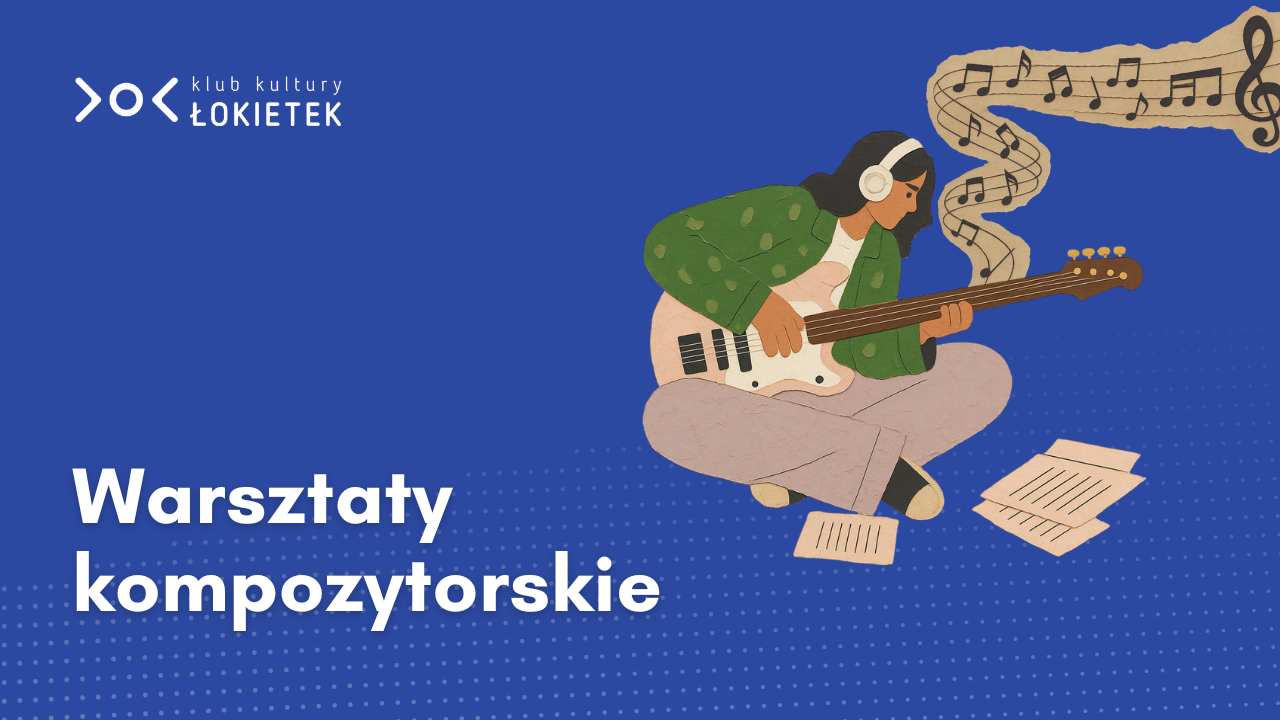 Warsztaty kompozytorskie