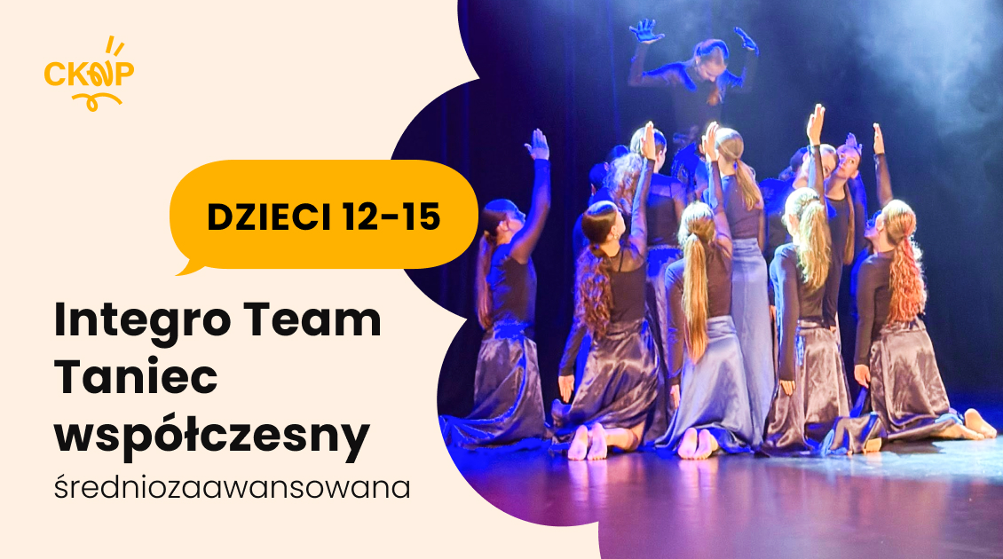 Integro Team. Taniec współczesny 12-15 lat (średniozaawansowana)