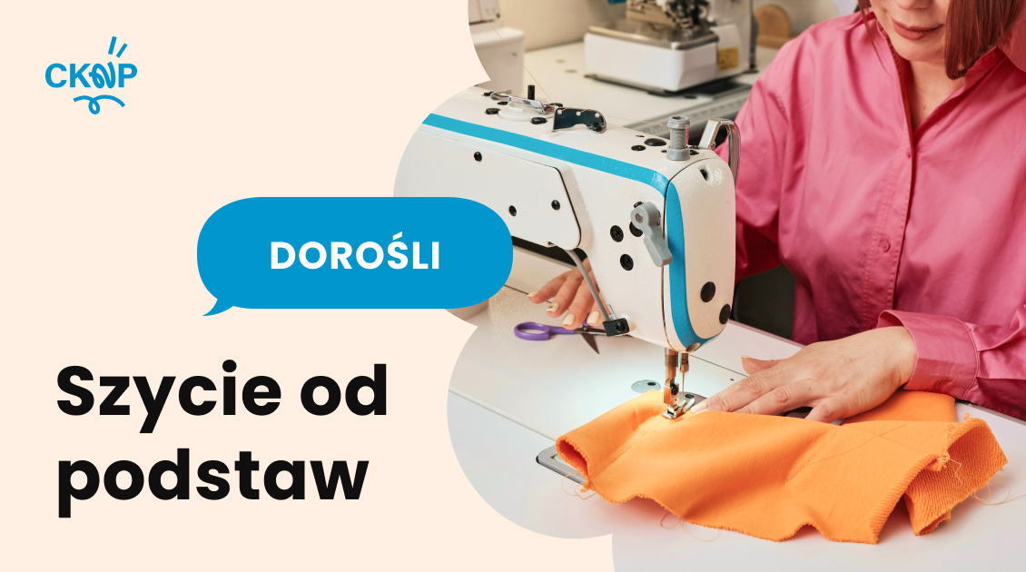 Szycie od podstaw – dorośli