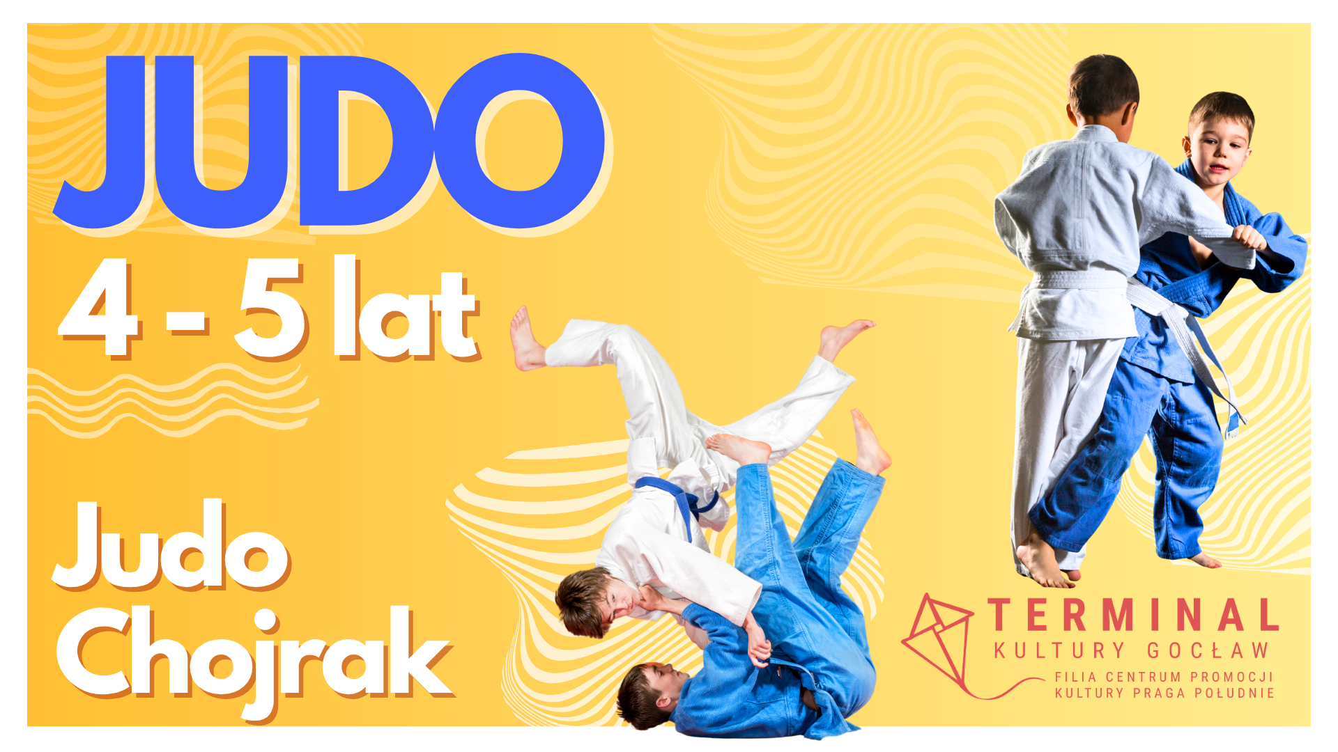 Judo 4-5 lat - Judo Chojrak TKG